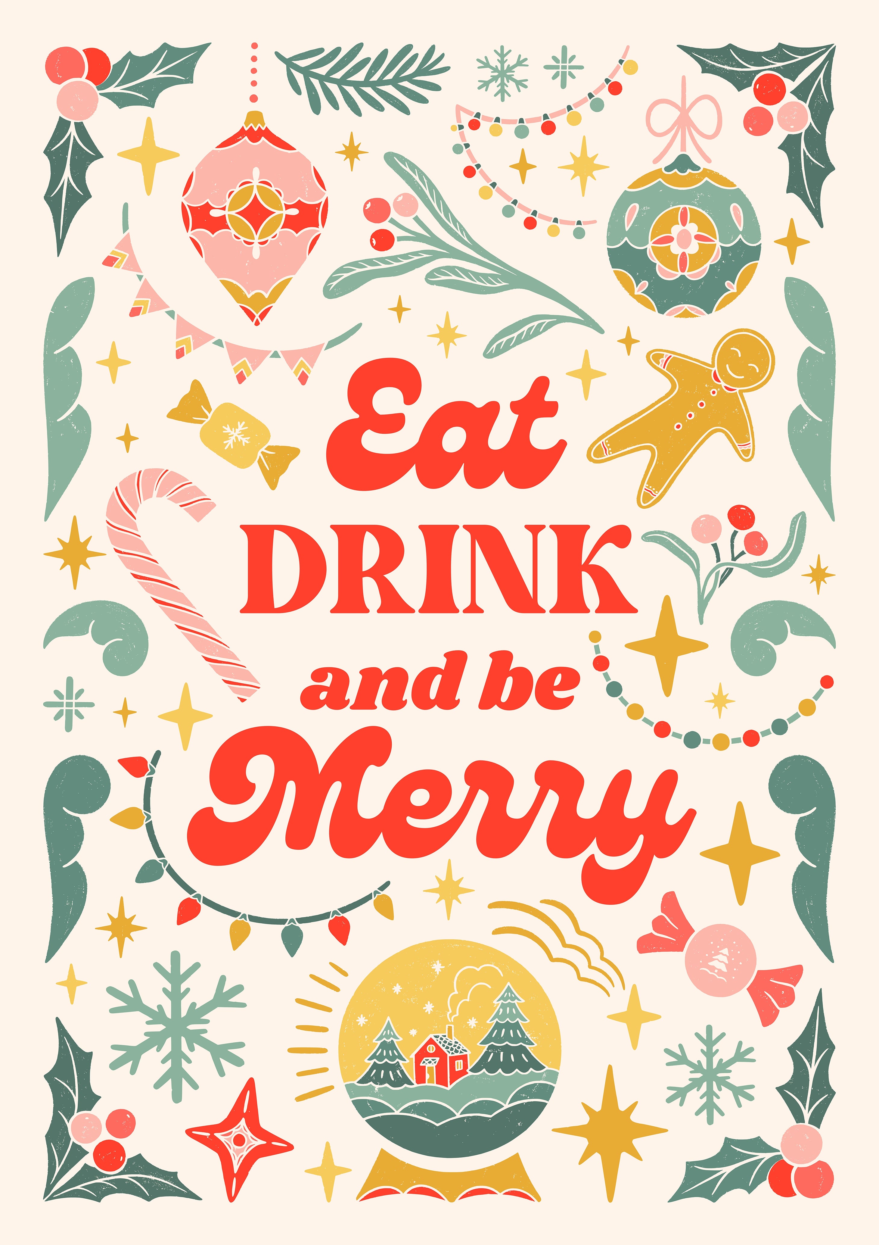 Eat, Drink and be Merry!